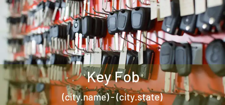  Key Fob (city.name) - (city.state)